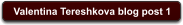 Valentina Tereshkova blog post 1